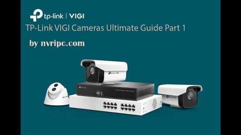 TP-Link VIGI Cameras Ultimate Guide Part 1