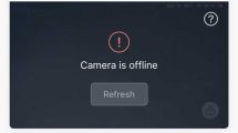 Troubleshoot Offline Camera